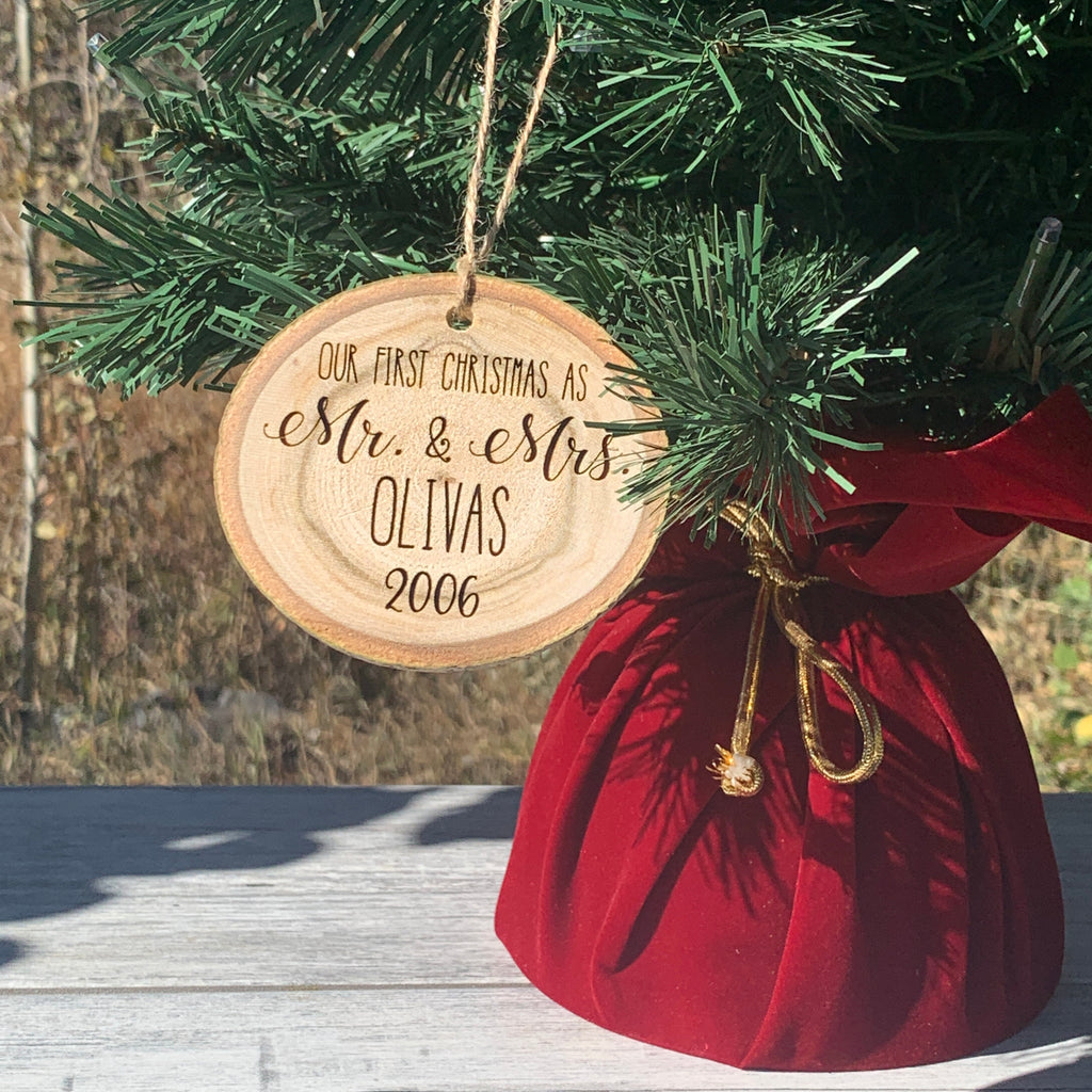 Our First Christmas As Mr. and Mrs. Family Name | Rustic Wood Slice Christmas Ornament - Hand Stamped
