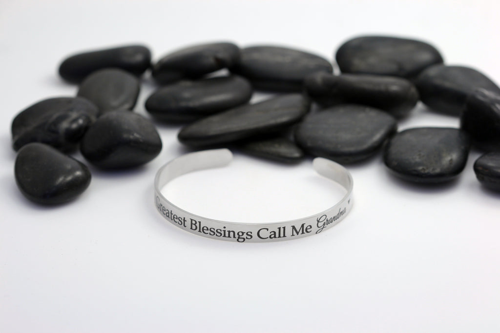 My Greatest Blessings Call Me Grandma | Engraved Cuff Bracelet - Hand Stamped