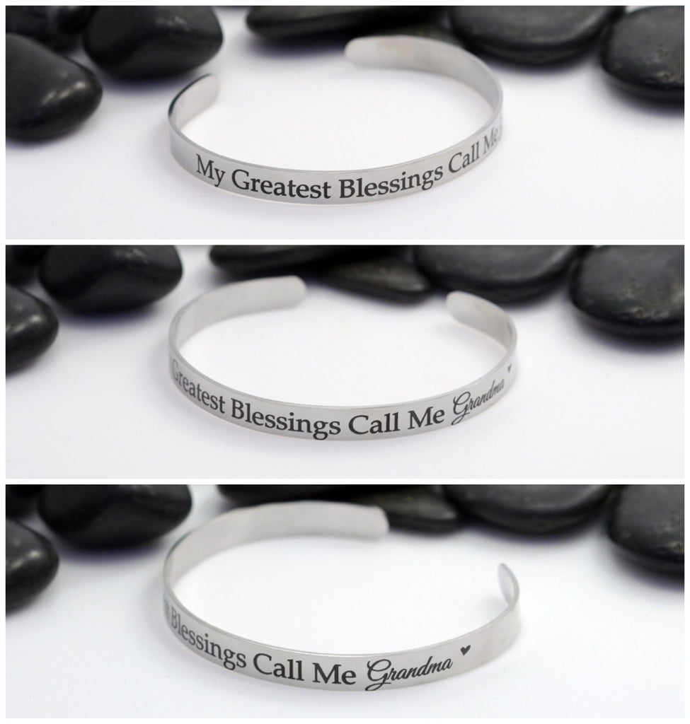My Greatest Blessings Call Me Grandma | Engraved Cuff Bracelet - Hand Stamped