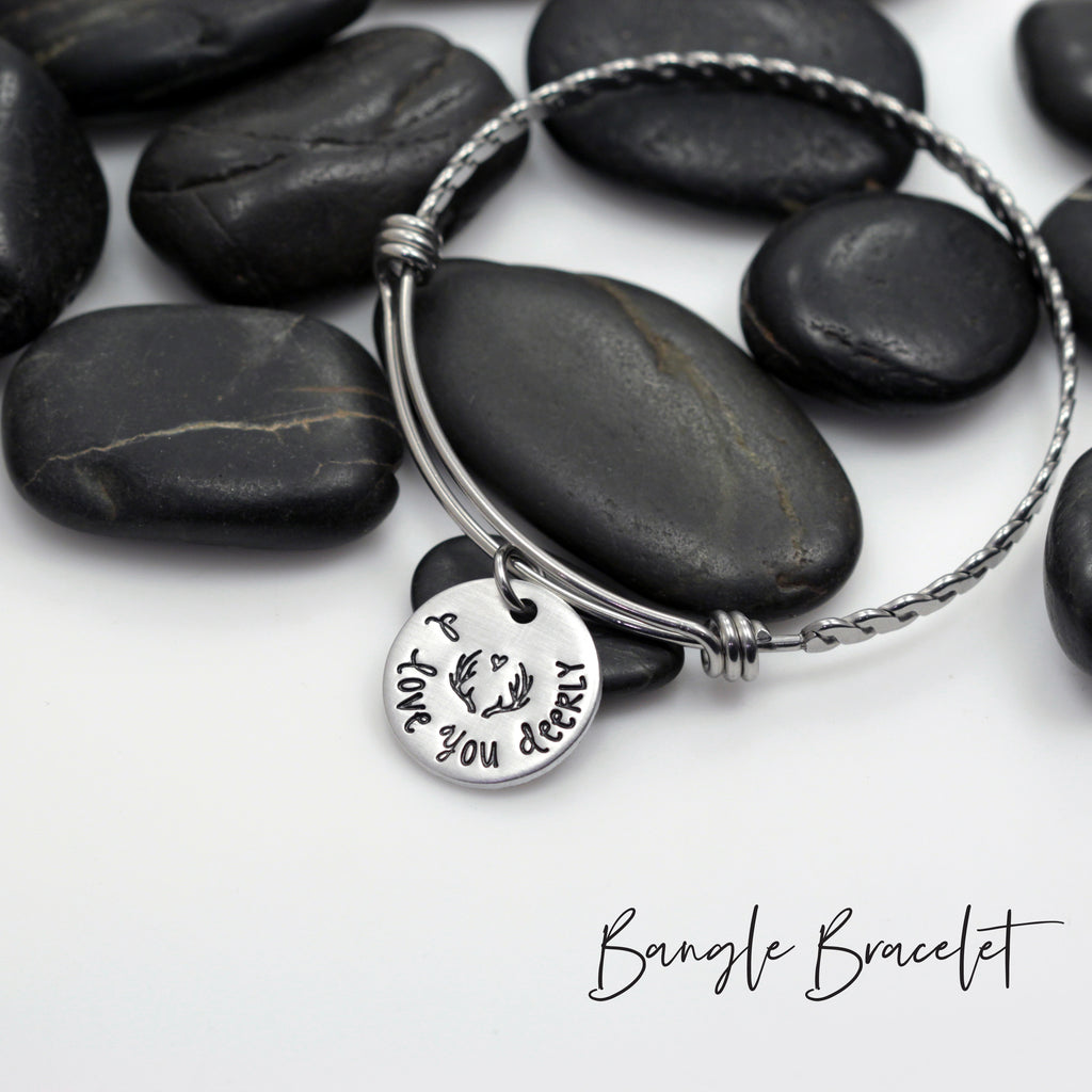 I Love You Deerly - Necklace | Expandable Bangle | Bracelet - Hand Stamped