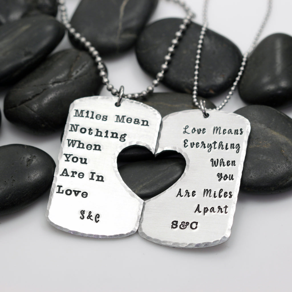 Miles Mean Nothing | Love Means Everything Military Deployment | Long Distance Necklace Set - Hand Stamped