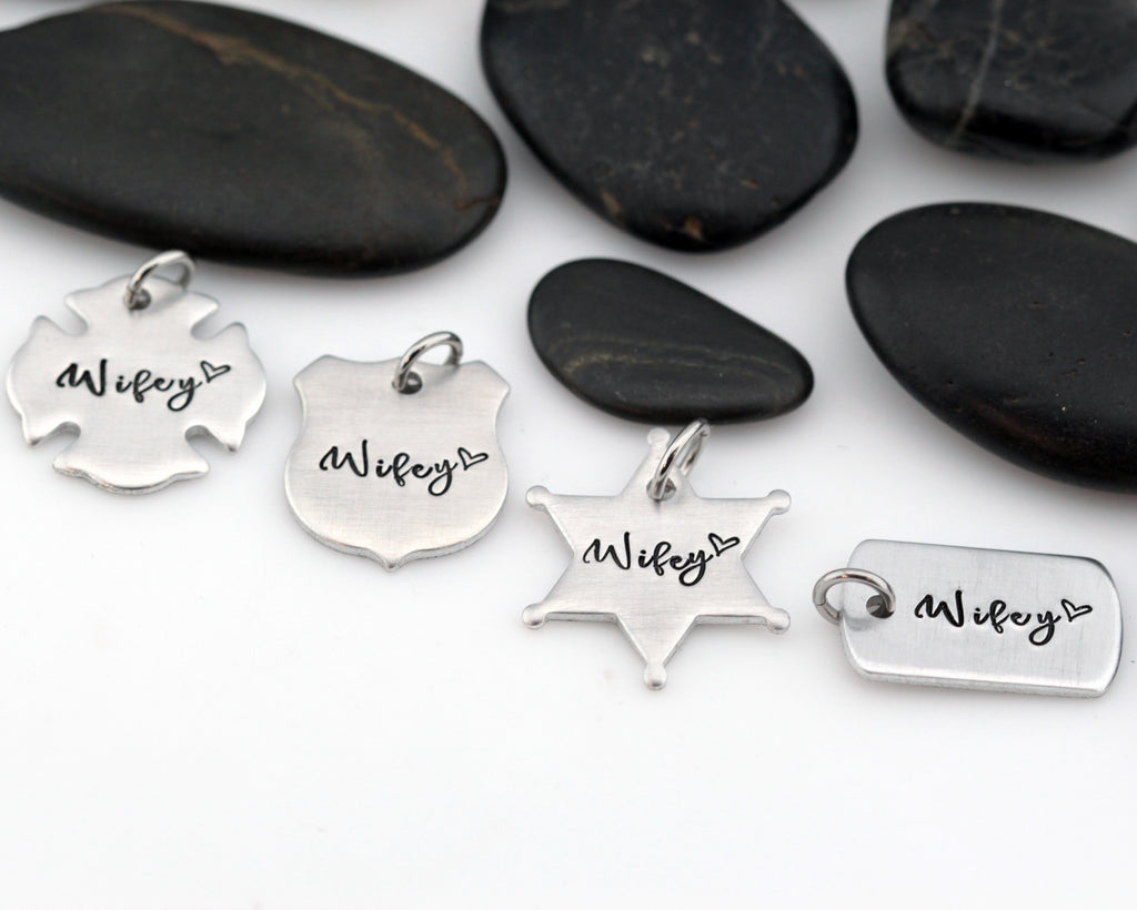 Wifey Charm | Maltese Cross | Firefighter | Police Officer Badge | Deputy Sheriff Badge | Dog Tag - Hand Stamped
