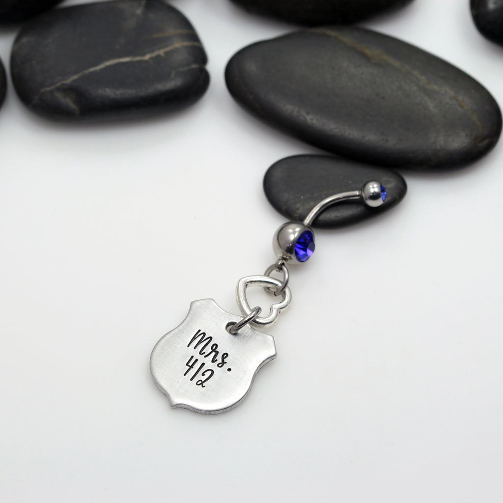 Mrs. Number Belly Ring | Maltese Cross | Firefighter | Police Officer Badge | Deputy Sheriff Badge - Hand Stamped