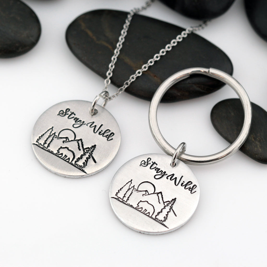 Stay Wild | Adventure and Outdoor Lovers Gift Idea | Mountain Scenery Keychain OR Necklace - Hand Stamped