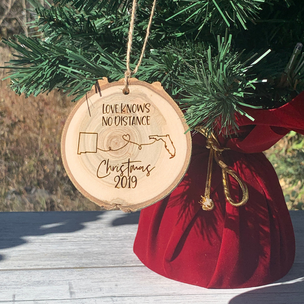 Love Knows No Distance | Rustic Wood Slice Christmas Ornament - Hand Stamped