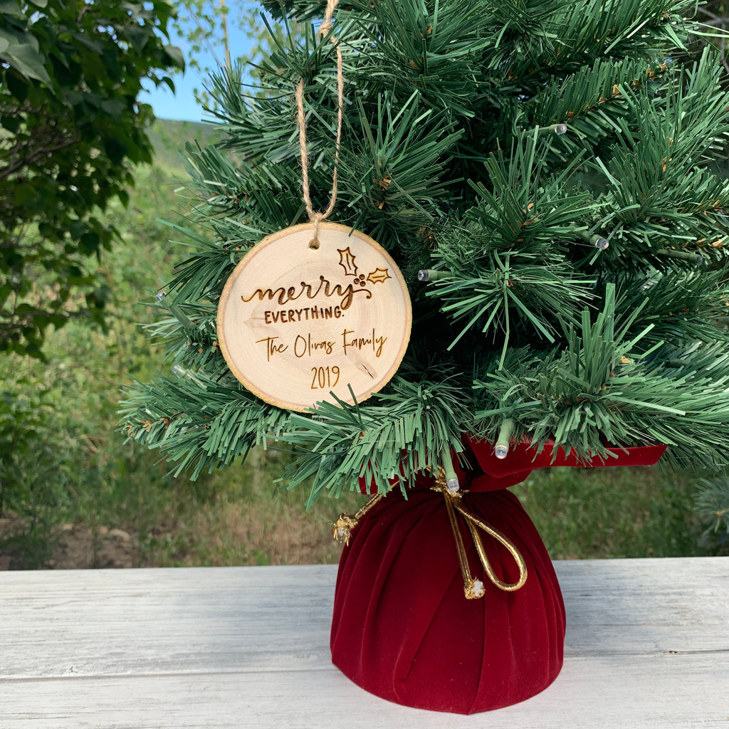Merry Everything | Personalized Family Name | Rustic Wood Slice Christmas Ornament - Hand Stamped